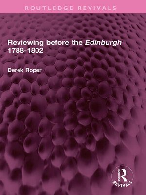 cover image of Reviewing before the Edinburgh 1788-1802